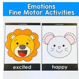 May include: Two educational cards with the text "Emotions Fine Motor Activities" at the top. One card shows a yellow and orange lion with the word "excited" below. The other card shows a white mouse with the word "happy" below.