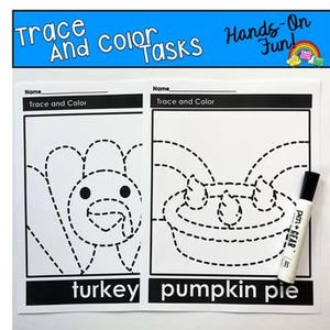 May include: Two white worksheets with black outlines for tracing and coloring, featuring a turkey and pumpkin pie. A black marker labeled "pen+GEAR" lies on the right. The text "Trace And Color Tasks Hands-On Fun!" is at the top.