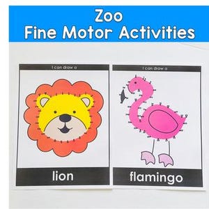 May include: Two fine motor activity sheets with a zoo theme. One sheet features a lion with a yellow face and orange mane, the other a pink flamingo. Each image has dotted lines for drawing and the words "lion" and "flamingo" below.