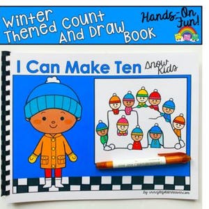 May include: A spiral-bound "Winter Themed Count And Draw Book" with the title "I Can Make Ten". The cover features a cartoon child in a blue hat and orange coat. A drawing of snow kids is on the right, with an orange marker on the page. The top banner reads "Hands-On Fun!"