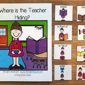 May include: A children's book titled "Where is the Teacher Hiding?" with illustrations of a classroom and prepositions. The book is accompanied by cards showing a girl with books in various positions, such as "behind" and "next to."
