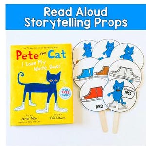 Könnte beinhalten: Ein gelbes Buch mit dem Titel "Pete the Cat I Love My White Shoes" mit einer blauen Katzenillustration, zusammen mit runden Erzählrequisiten mit Katzen- und Schuhdesigns. Der Text "Read Aloud Storytelling Props" steht oben.