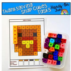 May include: A worksheet featuring a turkey design made of squares, alongside a container of colourful snap cubes. The worksheet reads "Thanksgiving Snap Cubes Tasks Hands-On Fun!" and "Build A Turkey". The cubes are various colours, including orange, blue, and pink.