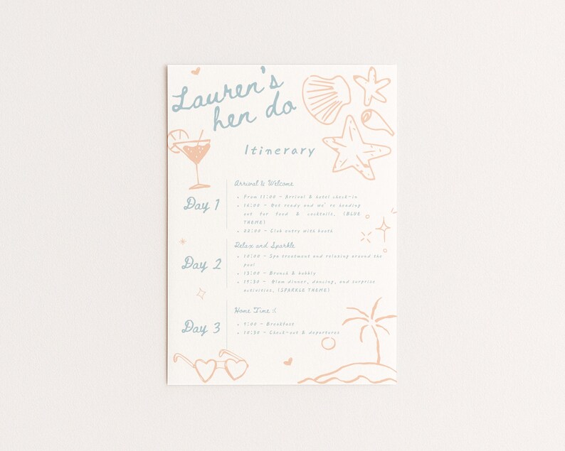 Peut inclure: Une carte d'itin&eacute;raire cr&egrave;me avec le texte "Lauren's hen do" en bleu et des illustrations d'un cocktail, de coquillages et de lunettes de soleil. L'itin&eacute;raire d&eacute;taille les &eacute;v&eacute;nements sur trois jours, y compris l'arriv&eacute;e, la d&eacute;tente et le d&icirc;ner.
