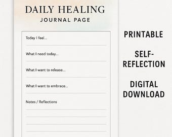 Daily Healing Journal Page • Printable Self-Reflection Template • Mental Wellness Worksheet • Digital Download