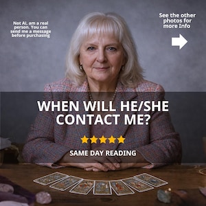 May include: An image featuring a woman with blonde hair, wearing a patterned blazer, and a necklace. The text overlay reads "WHEN WILL HE/SHE CONTACT ME?" with a five-star rating and "SAME DAY READING". Additional text states "Not AI, am a real person."