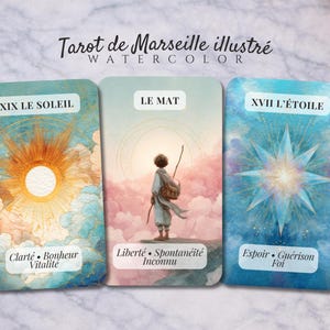 May include: Three rectangular tarot cards titled Tarot de Marseille illustré Watercolor. The left card shows a sun, the center card a figure walking, and the right card a star. Each card features French text including XIX Le Soleil, Le Mat, and XVII L'Étoile.