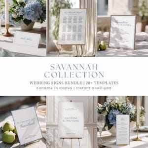 May include: A collection of wedding signs with a light blue and white color scheme. The signs include seating charts, cocktail menus, guestbook prompts, and welcome signs. The text "SAVANNAH COLLECTION" is displayed prominently, along with "WEDDING SIGNS BUNDLE | 20+ TEMPLATES".