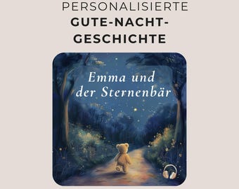 Personalisierte Gute-Nacht-Geschichte für Kinder, Geschenk Kind personalisiert, Einschlafhilfe für Kinder, Individuelles Geschenk, Hörspiel