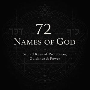 May include: A black graphic design featuring the text "72 Names of God" with Hebrew text and geometric shapes. The design includes the words "Sacred Keys of Protection, Guidance & Power" and "Kabbalah Series".