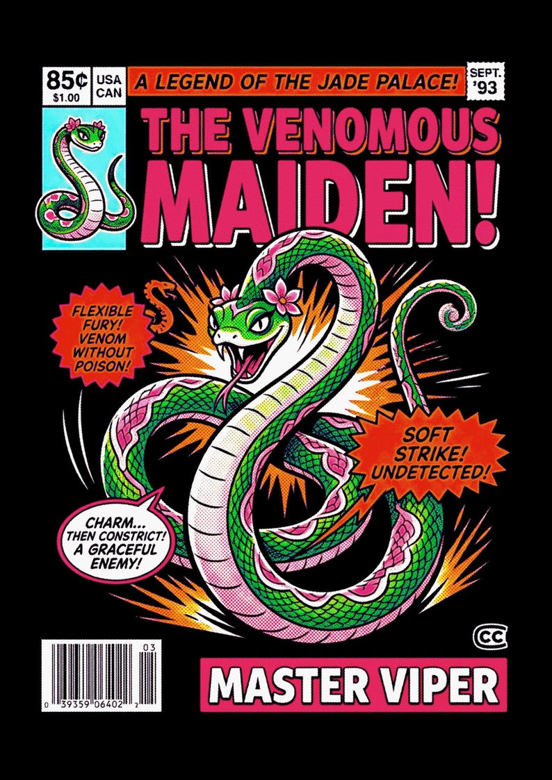 May include: A comic book cover titled The Venomous Maiden featuring a green and pink snake with a flower on its head. The text reads A Legend of the Jade Palace, Flexible Fury! Venom Without Poison!, Soft Strike! Undetected!, and Master Viper.