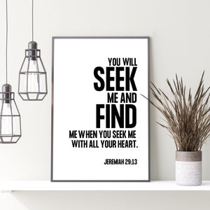 Scripture prints, Bible Verse printable, Jeremiah 29:13, Christian Decor, Bible Verse jpg, Modern Scripture Printable Art, home decor image 1