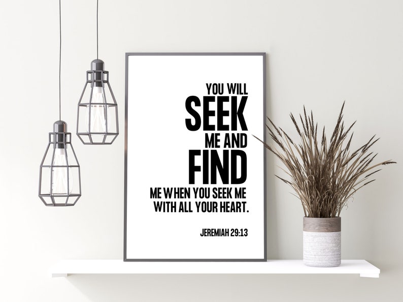 Scripture prints, Bible Verse printable, Jeremiah 29:13, Christian Decor, Bible Verse jpg, Modern Scripture Printable Art, home decor imagem 1