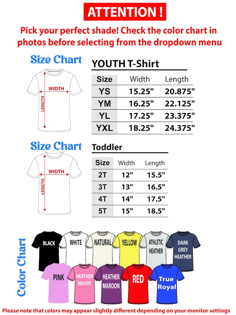 May include: Image features a size and color chart for youth and toddler t-shirts. The size chart includes measurements in inches for width and length. A color chart displays various t-shirt colors, including black, white, pink, and red.