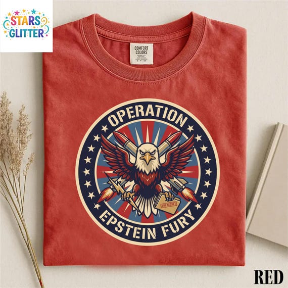 Operation Epstein Fury Shirt – Anti War Satirical Tee, Pro Peace No Wars Shirt, Political Protest Apparel, Anti Iran War Shirt
