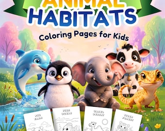Animal Habitats Coloring Pages | Preschool Science Worksheets | Kindergarten Science Activities | Homeschool Learning Digital Book PDF