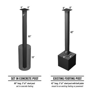 Diagram comparing two steel post mounting options for a mailbox. On the left, the 'Set in Concrete Post' option features a 60-inch tall, 3x3-inch steel post embedded 18 inches into a concrete footing. On the right, the 'Existing Footing Post' option shows a 42-inch tall, 3x3-inch steel post with a 6x6-inch bolt plate designed to mount to existing footing or pavement. Dimensions are labeled on both posts for clarity.
