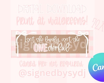 Isn’t she ONEderful Walgreens PRINTABLE banner template| digital download