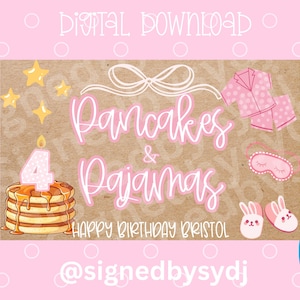 Könnte beinhalten: Ein digitaler Download-Grafik mit rosa Thema. Das Design zeigt den Text "Pancakes & Pajamas" mit Illustrationen von Pfannkuchen, Pyjamas und einer Kerze. Die Worte "Happy Birthday Bristol" sind ebenfalls enthalten.