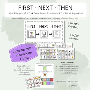 May include: Visual supports for task completion and emotional regulation. The image shows a "First, Next, Then" visual aid with icon cards. Includes over 100 visual icon cards. Designed for use in IEPs, general and special education, counseling, and home support.