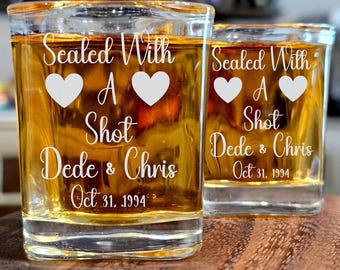 Engraved Wedding Shot Glasses, Sealed With a Shot, Party Favors