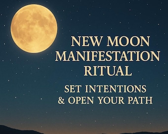 New Moon/Full Moon Manifestation Ritual – Set Intentions & Open Your Path