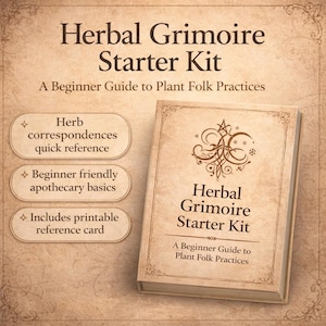 May include: A beige-toned book titled "Herbal Grimoire Starter Kit" with decorative embellishments. The book cover features ornate lettering and the subtitle "A Beginner Guide to Plant Folk Practices." Additional text includes "Herb correspondences quick reference."