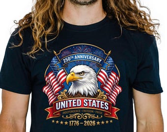 America 250th Anniversary Shirt | 1776-2026 Patriotic Eagle Tee | USA Shirt | United States 250 Years Shirt | July 4th 2026 Shirt