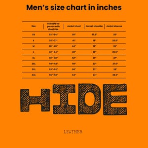 May include: An orange background with a black size chart for men's jackets, including chest, shoulder, and sleeve measurements in inches. The word "HIDE" is prominently displayed, with "LEATHER" below it.