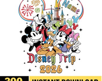 Disneyland Trip 2026 PNG, Custom Mickey And Friends Png, Walt Disneyworld, Disneyland Castle Png, Disneyland Vacation 2026, Digital Download