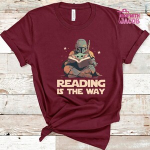 StarWars Shirt, Vintage StarWars Sweatshirt, Reading Is The Way Shirt, Starwars Disneyland Shirt, Mandalorian T-shirt, Disneyland Yoda Shirt image 4