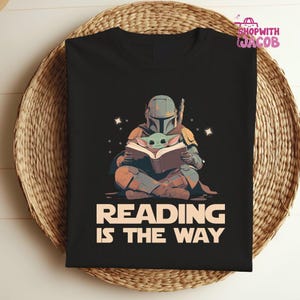 StarWars Shirt, Vintage StarWars Sweatshirt, Reading Is The Way Shirt, Starwars Disneyland Shirt, Mandalorian T-shirt, Disneyland Yoda Shirt image 3