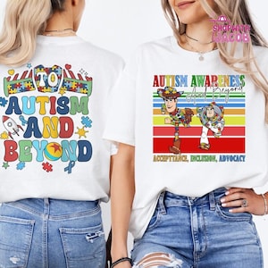 Toy Story Autism Shirt, Woody Buzz Lightyear Inclusion T-Shirts, Disneyland To Autism and Beyons Tees, Pixar SPED Teacher T-Shirt image 1