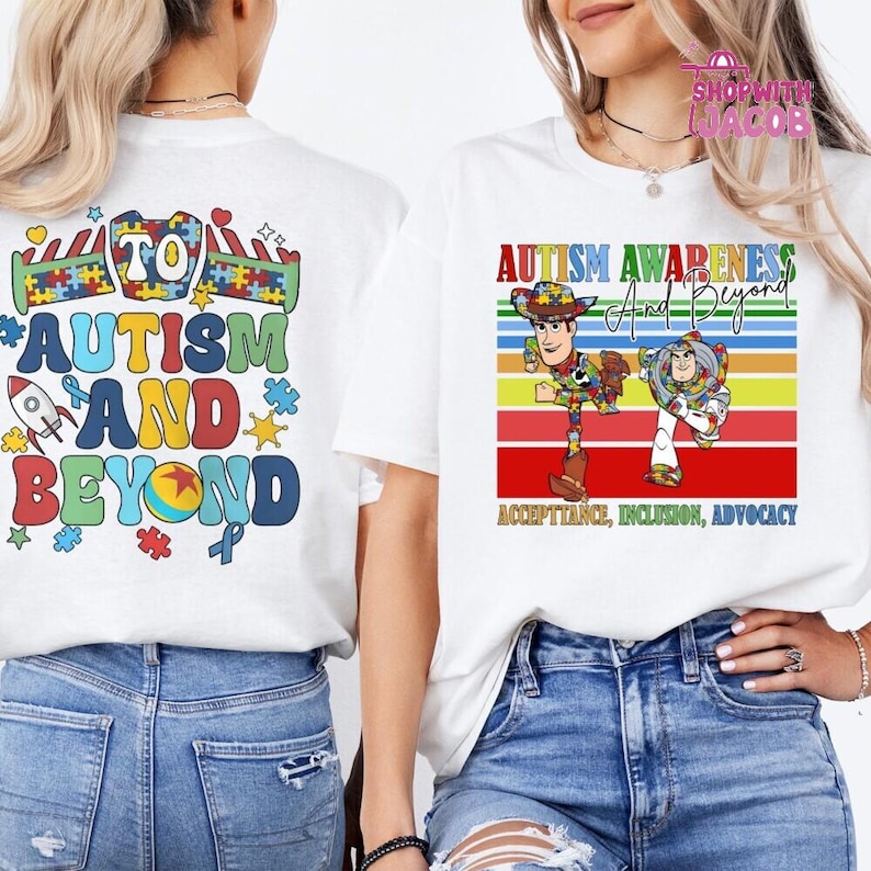 Toy Story Autism Shirt, Woody Buzz Lightyear Inclusion T-Shirts, Disneyland To Autism and Beyons Tees, Pixar SPED Teacher T-Shirt image 1