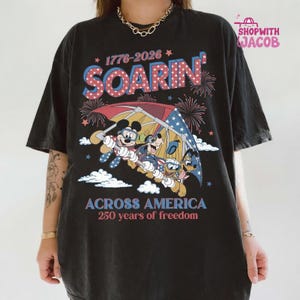 Soarin' across America Disneyland Celebrate 250 USA Shirt, Disneyland Independence Day Tee, WDW Epcot center Mickey & friends shirt Bild 3