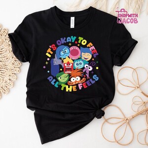 It's Okay To Feel All The Feels Sweatshirt, Disneyland Shirt, Teacher Shirt, Gift for Teacher,BCBA Tee,Speech Terapy Shirt image 2