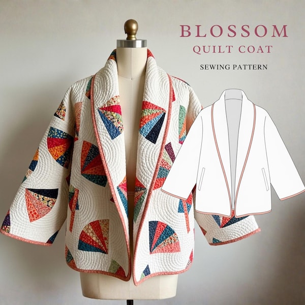 Blossom Quilt coat Sewing Pattern | beginner friendly, Sizes XXS-4XL | jacket pattern |(Instant Download)