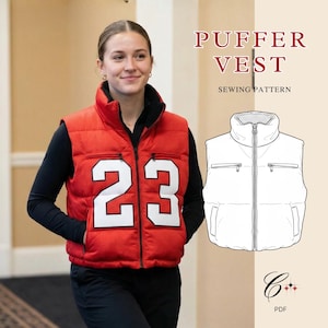 May include: A red puffer vest with a black interior, a high collar, and the number 23 in white on the front. The vest features two zippered chest pockets and a full-length front zipper. Text reads PUFFER VEST SEWING PATTERN and PDF.