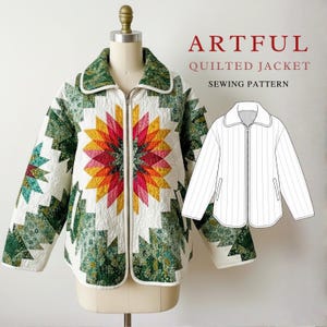 Puede incluir: Un patrón de costura de chaqueta acolchada con un diseño floral colorido. La chaqueta presenta un cierre de cremallera, un cuello con estampado verde y un fondo blanco con patrones geométricos verdes y coloridos. Se muestra el texto "ARTFUL QUILTED JACKET SEWING PATTERN".