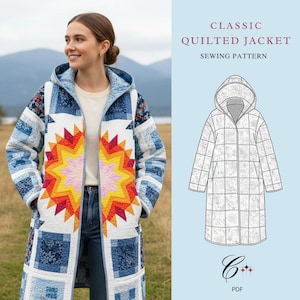 Könnte beinhalten: Eine lange, kapuzenartige Steppjacke mit einem lebendigen Sternmuster in Rot-, Orange- und Gelbtönen. Die Jacke hat ein Patchworkmuster mit blauen und weißen Blumen- und geometrischen Drucken. Der Text "CLASSIC QUILTED JACKET SEWING PATTERN" wird angezeigt.