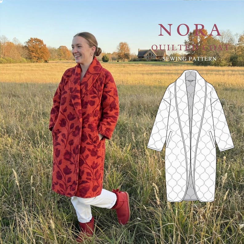 May include: A red quilted coat with a floral pattern is shown. The coat has a shawl collar and pockets. The image also includes a line drawing of the coat and the text "Nora Quilted Coat Sewing Pattern".