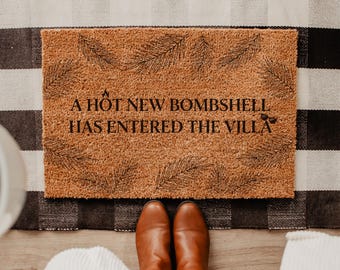A Hot New Bombshell Has Entered The Villa Welcome Mat, Funny Reality TV Fan Gift, Tropical Coir Doormat, Housewarming Gift, Outdoor Rug