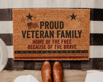 Proud Veteran Family Doormat, Home of the Free Because of the Brave Welcome Mat, Patriotic Front Door Decor, Military Family Gift, Coir Mat
