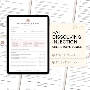 May include: A digital download bundle of client forms for fat dissolving injections. The forms include client details, medical history, and consent forms. The forms are displayed on a tablet and printed sheets, with the text "FAT DISSOLVING INJECTION" and "CLIENTS FORMS BUNDLE".