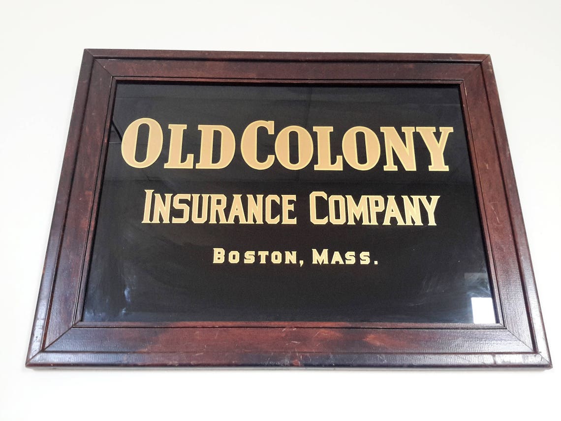 Vintage Advertising Sign Old Colony Insurance Company