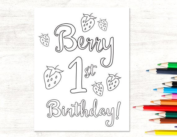 Berry First Birthday Coloring Page Strawberry 1st Birthday Etsy