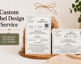 Custom Cottage Food Label Design Service | Personalized Bakery Label | Ingredient Label Design | Food Packaging Label