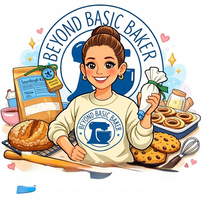 May include: A cartoon illustration of a smiling woman wearing a cream-colored sweater with the text "BEYOND BASIC BAKER". She holds a pastry bag and is surrounded by baked goods, including bread, cookies, and a sourdough kit. The logo includes a blue mixer.