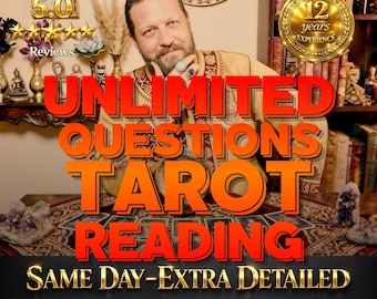 Unlimited Questions Tarot Reading Psychic Medium Same Day Detailed Love Future Career Truth