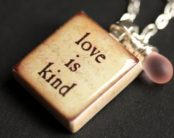 Love is Kind Necklace. Love Necklace. Scrabble Tile Necklace. Love Charm Necklace with Glass Teardrop. Handmade Jewelry